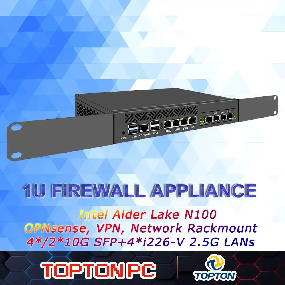 1U Cabinet Firewall Appliance 10Gbe, OPNsense, VPN, Network Rackmount, Intel N150/i3 N305, 4*/2*10G SFP+4*i226-V 2.5G LANs