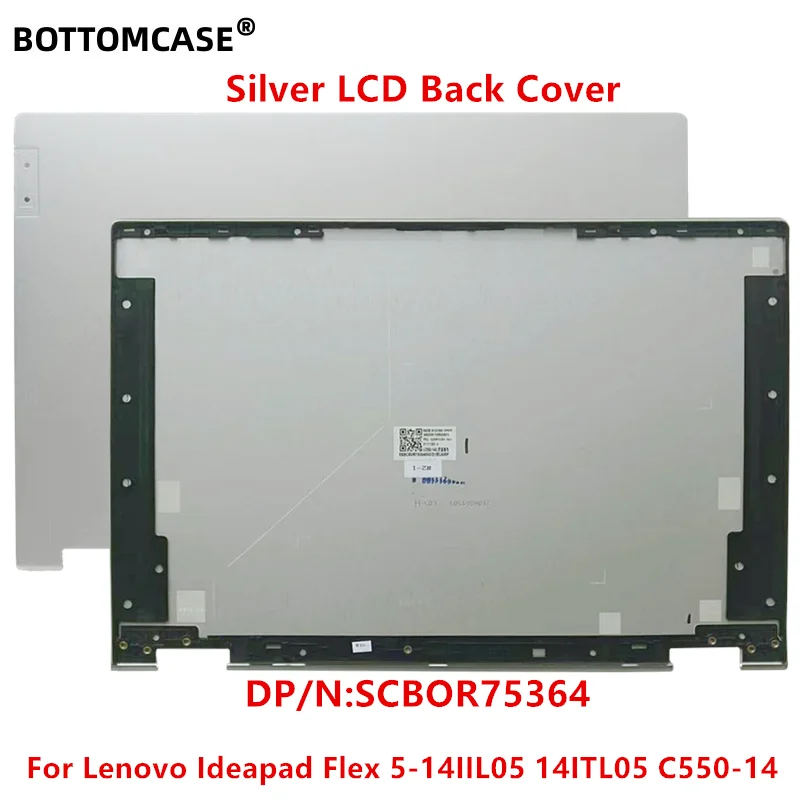 BOTTOMCASE SCBOR75364  New For Lenovo Ideapad Flex 5-14IIL05 14ITL05 C550-14 Laptop Top Case LCD Back Rear Cover  SCBOR75364