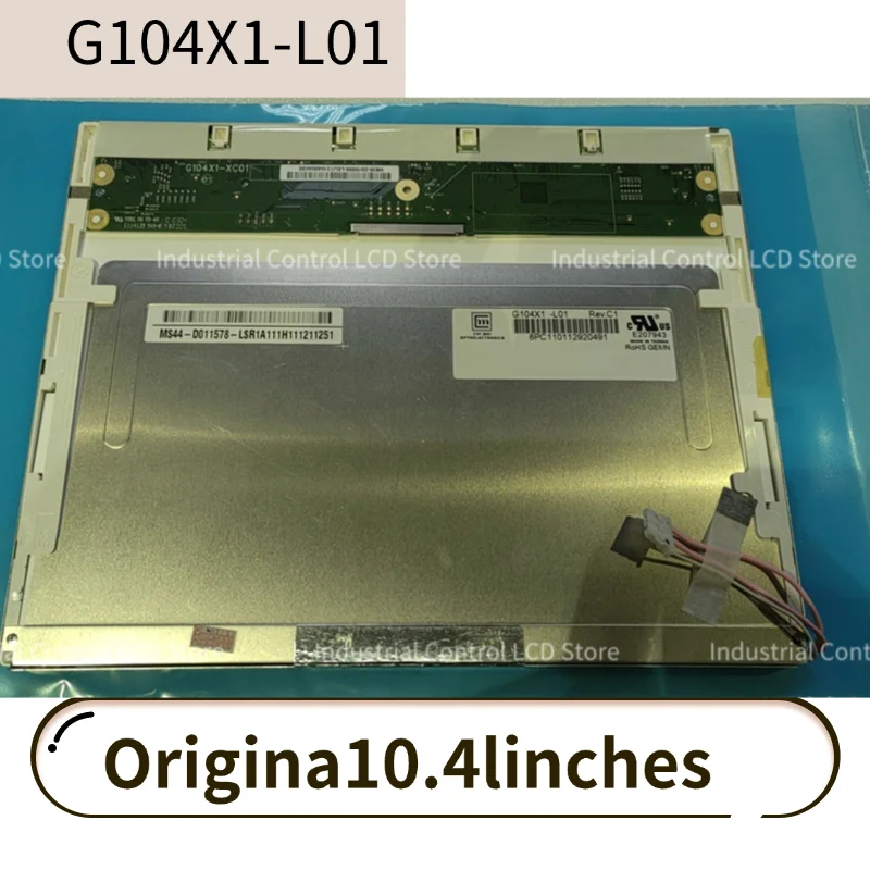 newOriginal 10.4-inch LCD 10.4-inch G104X1L01 G104X1 L01 1024*768 LCD Panel Display TFT Fully Tested
