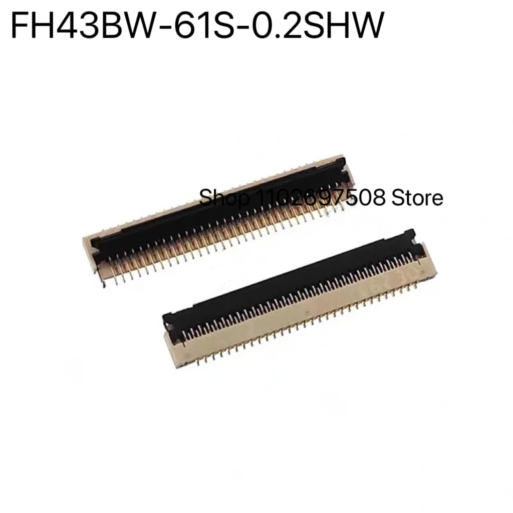 5 pcs New and Original FH43BW-61S-0.2SHW(10) 0.2mm Pitch 61 Position FFC & FPC Connectors