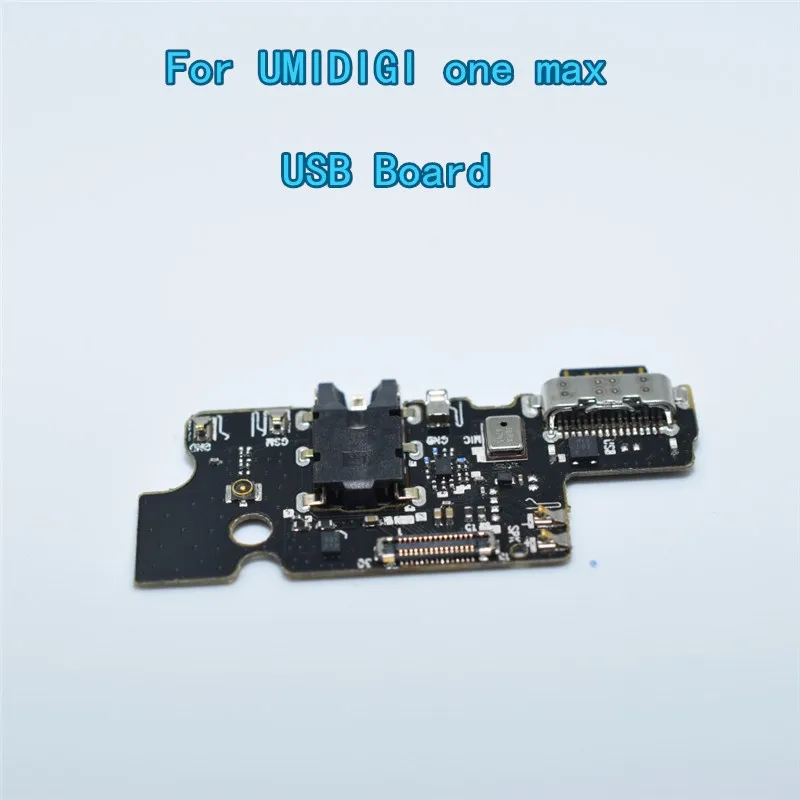 100% New Original For UMIDIGI one max USB Board Dock Charging Port Board Module USB for UMIDIGI Usb Charge Board