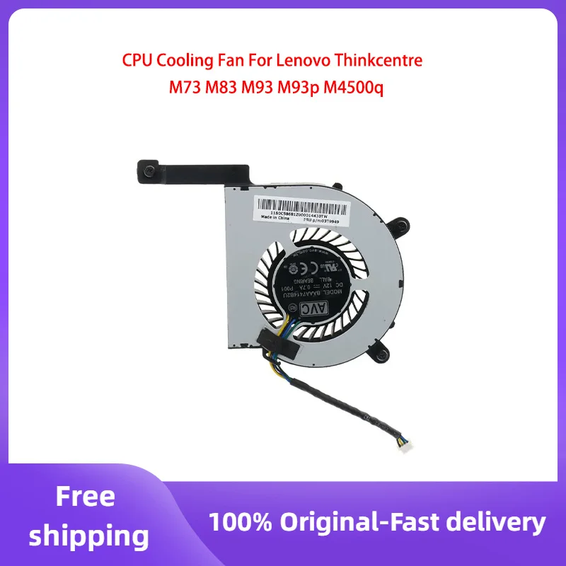 Original used For Lenovo ThinkCentre M73 M83 M93 M93p M4500q CPU Cooling Fan 03T9949